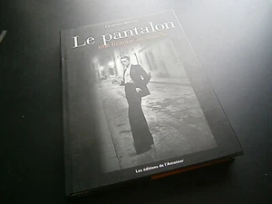 Mode:Le pantalon une histoire en marche par L. Benaïm Lacroix Mugler Armani etc - Imagen 1 de 12