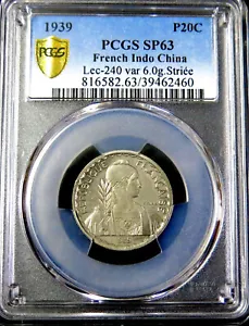 Indochina 1939 20C PCGS SP 63 ESSAI Lec 240 var 6gr Striée Security Edge Top Pop - Picture 1 of 5