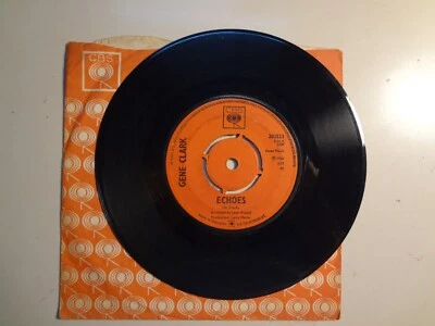 GENE CLARK: (From Byrds) Echoes 3:15-I Found You-U.K. 7" 1966 CBS Records 202523 - Image 1 of 2