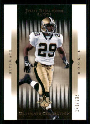 2005 Ultimate Collection #155 Josh Bullocks RC /235 - Image 1 of 2