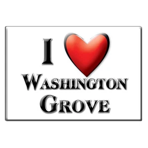 Washington Grove, Montgomery County, Maryland - Fridge Magnet I Love Usa - Picture 1 of 10