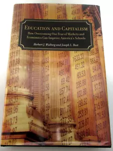 Herbert J. Walberg und Joseph L. Bast Bildung und Kapitalismus Hardcover 2003 - Bild 1 von 4