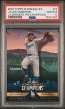 2020 Topps Ben Baller Jackie Robinson #23 Dodgers World Series Champions PSA 10