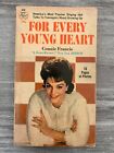 1964 For Every Young Heart By Connie Francis Vg- 3.5 1St Monarch 435 Paperback