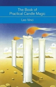 The Book of Practical Candle Magic: Includes Complete Instructions on Candle-Mak - Picture 1 of 1