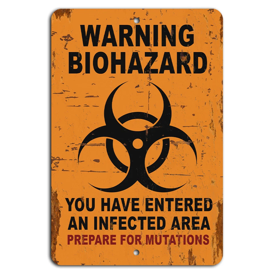 Warning Biohazard Entering an Infected Area Rustic Orange Sign - Image 1 of 1