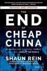 Shaun Rein The End of Cheap China, Revised and Updated (Taschenbuch)