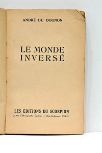DU DOGNON LE MONDE INVERSÉ Curiosa Homosexualité PARIS 1949 - Imagen 1 de 6