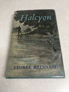 Halcyon, an an angler's memories, By George Brennand 1968 Limited Numbered Ed RARE - Bild 1 von 10