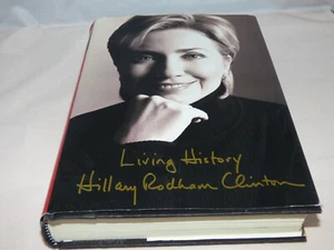 Living History by Hillary Clinton (2003, Hardcover) - Imagen 1 de 3