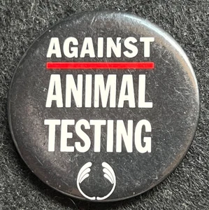 “AGAINST ANIMAL TESTING” BODY SHOP VINTAGE BUTTON PIN BADGE - Picture 1 of 3