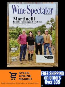 Wine Spectator Magazine SEPTEMBER 30 2023 Martinelli Family, Farming & Tradition - Picture 1 of 23