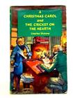 A Christmas Carol and The Cricket on Hearth (Charles Dickens) (ID:28653)