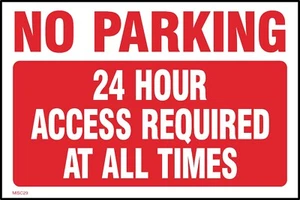 No Parking 24hr Access required at all times Sign, Sticker -All Sizes (MISC29) - Picture 1 of 4