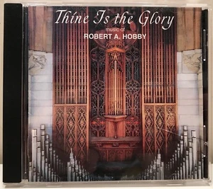 Thine is the Glory music of Robert Hobby CD-38-RH - Picture 1 of 3