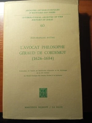L'Avocat Philosophie Geraud de Cordemoy (1626-1684) Martinus Nijhoff - Image 1 of 4