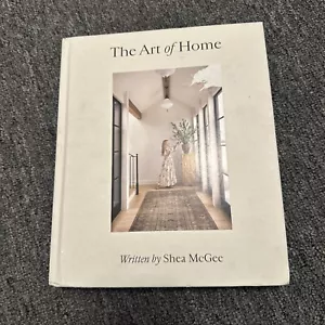 Art of Home : A Designer Guide to Creating Elevated yet Approachable Home McGee - Imagen 1 de 2