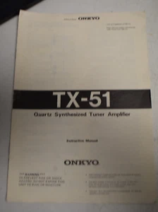Sintonizador Sintetizado Cuarzo Original Onkyo TX-51 Amplificador Manual de Instrucciones - Imagen 1 de 2