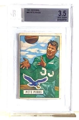 Pete Pihos 1951 Bowman #46 -  BGS 3.5 VERY GOOD + FREE SHIPPING - Image 1 of 2