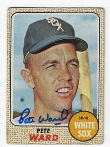 Handsignierte PETE WARD Chicago White Sox 1968 Topps Karte #33 mit Echtheitszertifikat - Bild 1 von 1