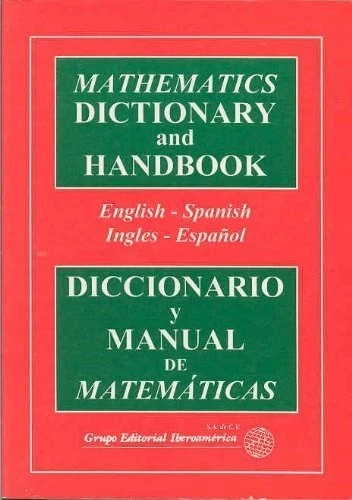 MATHEMATICS DICTIONARY AND HANDBOOK (DICCIONARIO Y MANUAL By Eugene D Nichols - Image 1 of 1