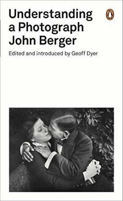 John Berger Understanding a Photograph - Paperback, by BERGER JOHN - New h - Image 1 of 2