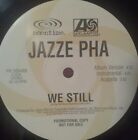 Jazze Pha - We Still / Playboy (12", Promo)