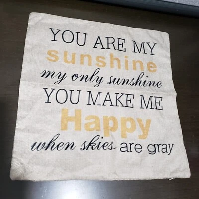 Nuevo You Are My Sunshine Tou Make Me Happy Funda de Almohada 17"x17" Foto 1 de 4