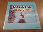 33 Tours Koala Indian Spirits