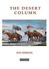 The Desert Column By Ion Idriess Paperback Book