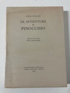LE AVVENTURE DI PINOCCHIO Carlo Collodi Ediz. Critica Fondazione Nazionale 1983 - Picture 1 of 11