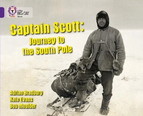 Adrian Bradbury Captain Scott: Journey to the South Pole (Paperback) - Image 1 of 1