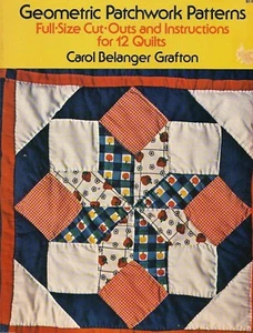 Geometric Patchwork Patterns Full-Size Cut-Outs Instructions 12 Quilts Grafton - Picture 1 of 1