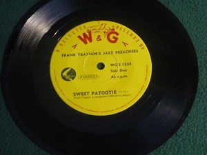 FRANK TRAYNOR'S JAZZ PREACHERS / SWEET PATOOTIE W & G #WGS-1524 ( 45 IMPORT ) - Picture 1 of 2