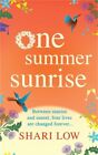 One Summer Sunrise (Hardback Or Cased Book)