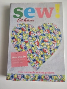 Sew! - Cath Kidston. 40 simple sewing projects. Needles and templates included. - Imagen 1 de 6