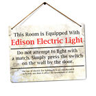Metal Wall Sign - Edison Electric Light - Instructions Vintage Retro History