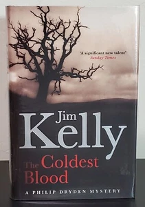 The Coldest Blood: Philip Dryden vol. 4 by Jim Kelly - Signed 1st Hb. Edn. - Bild 1 von 6