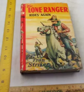The Lone Ranger Rides Again Fran Stiker book 1943 hbdj - Imagen 1 de 5