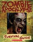 Zombie Apocalypse Survival Guide - Hardcover By Heather Dakota - GOOD