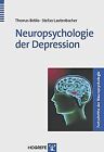 Neuropsychologie der Depression von Thomas Beblo | Buch | Zustand sehr gut
