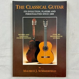 Maurice J. Summerfield The Classical Guitar: Evolution Players Since 1800 - Bild 1 von 12