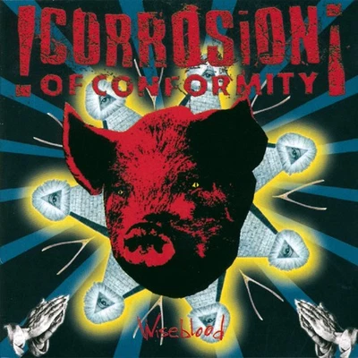Corrosion of Conformity Wiseblood (CD) (US IMPORT) - Image 1 of 2