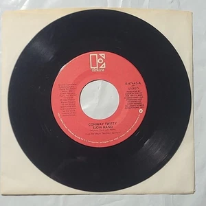 Conway Twitty ~ Slow Hand/ When Love Was Something Else ~ Elektra 45 RPM Record - Picture 1 of 4