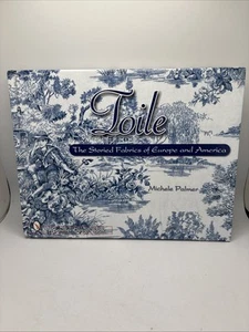 Toile: The Storied Fabrics of Europe + America Michele Palmer *Signed Schiffer - Bild 1 von 20