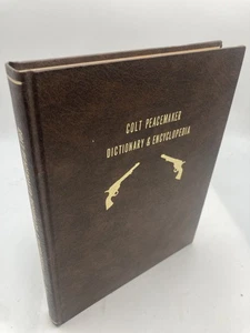 Colt peacemaker dictionary & encyclopedia - Picture 1 of 1