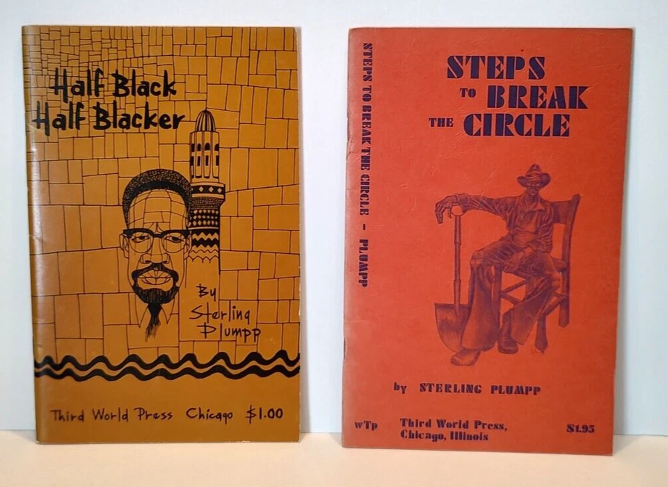 SIGNED Steps to Break the Circle & Half Black Half Blacker by Sterling Plumpp - Image 1 of 4