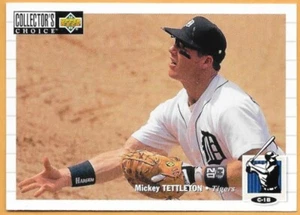 MICKEY TETTLETON DETROIT TIGERS #275 - UPPER DECK COLLECTOR'S CHOICE NM-MT 1994 - Imagen 1 de 2