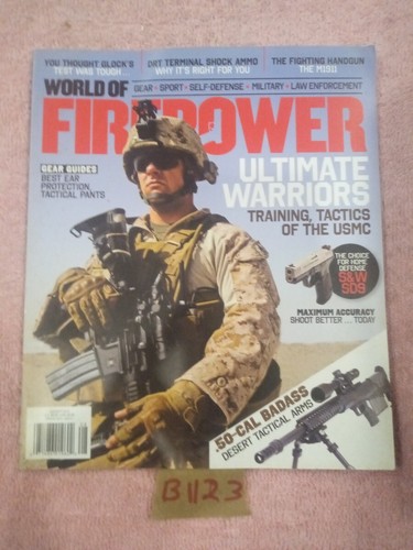 World of Firepower Magazine / August September 2013 / Ultimate Warriors ...