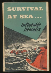 Survival at sea : inflatable liferafts. - Bild 1 von 1